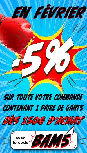 5% de remise immédiate sur votre panier contenant 1 paire de gants dès 150€ d'achat avec le code promo BAM5