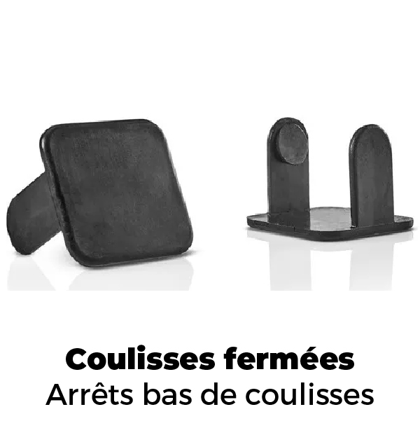 Coulisses fermées