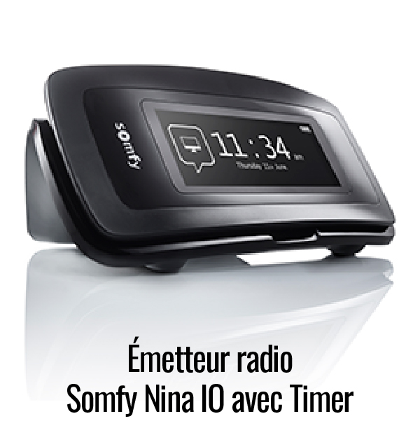 Emetteur radio Somfy Nina IO avec timer
