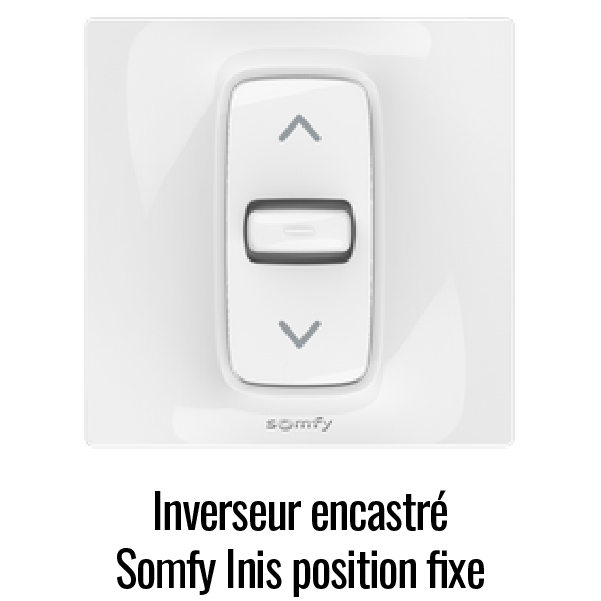 Inverseur Somfy Inis encasté fixe