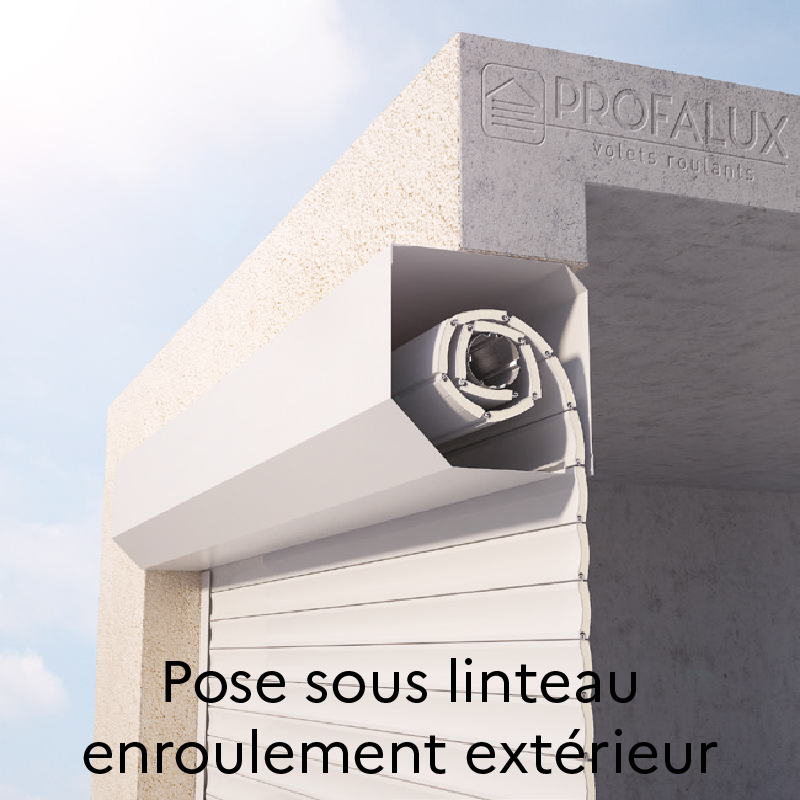 Pose sous linteau - enroulement extérieur